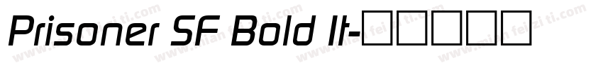 Prisoner SF Bold It字体转换